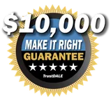 $10,000 TrustDALE Make It Right Guarantee